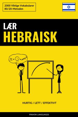 Lær Hebraisk - Hurtig / Lett / Effektivt