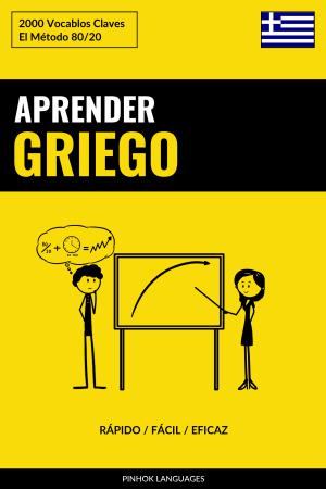 Aprender Griego - Rápido / Fácil / Eficaz