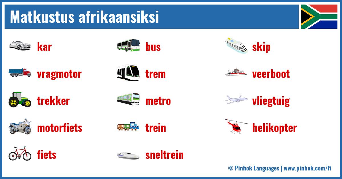 Matkustus afrikaansiksi