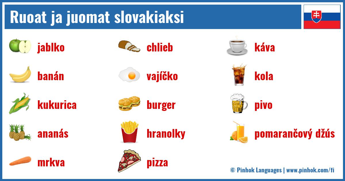 Ruoat ja juomat slovakiaksi